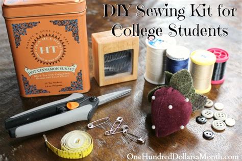 DIY Sewing Kit for College Students - One Hundred Dollars ...