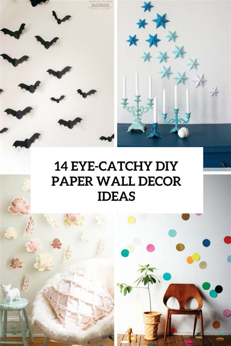 Diy Wall Decor Ideas With Paper 03 April 2019 John Griffith