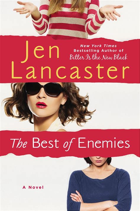 The Best Of Enemies By Jen Lancaster Best 2015 Summer Books For Women Popsugar Love And Sex