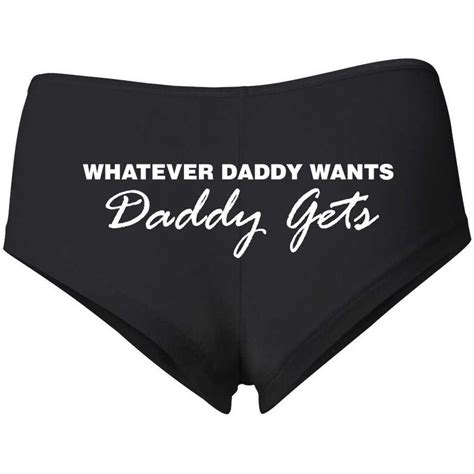 Funny Sexy Slutty Naughty Panties Whatever Daddy Wants Daddy Etsy