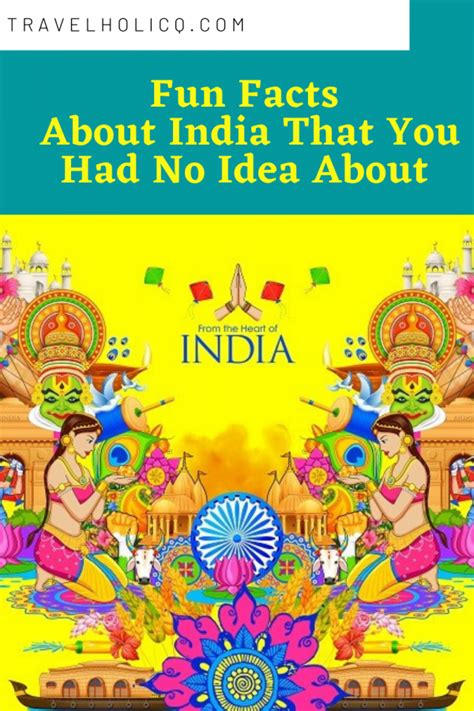 Fun Facts About India That You Had No Idea About Travelholicq