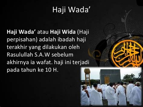 Kelompok 5 Agama Islam Haji Wada Dan Wafatnya Rasulullah Saw