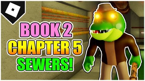 Piggy Book 2 Chapter 5 Nasıl Kaçılır Youtube