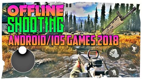 Top 10 Offline Shooting Fps Games For Androidios 2018console Quality