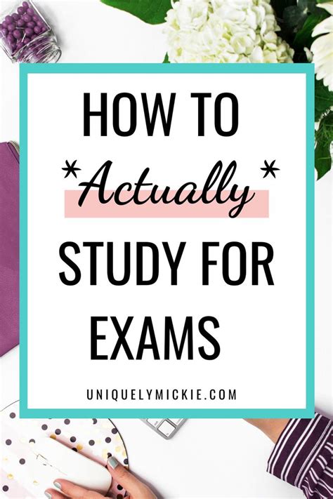 How To Study Effectively And Nail Your Final Exams Uniquely Mickie