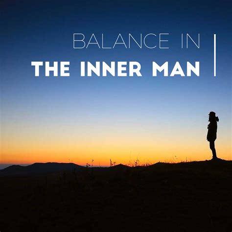 Balance In The Inner Man Woodward Free Will Baptist Church