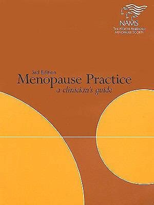 Menopause Practice A Clinician S Guide Rd Edition By NAMS EBay