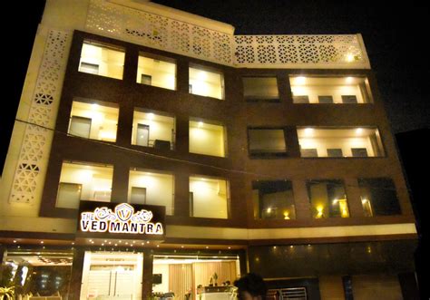 The Ved Mantra Hotel One Of The Best Budget Hotels In Gwalior