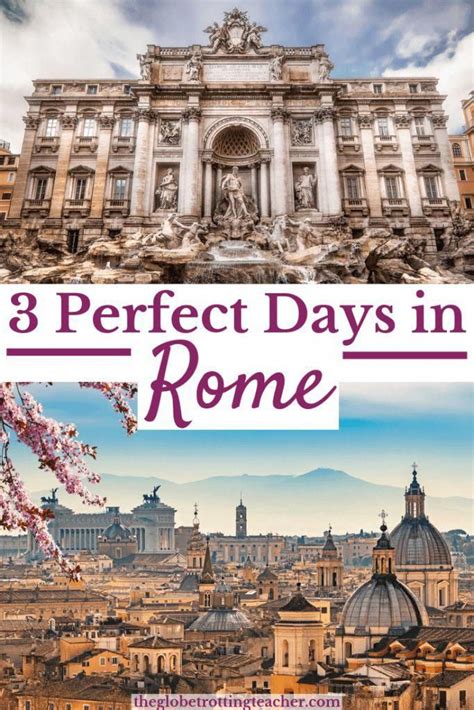 3 Days In Rome Everything You Need To Plan Like An Expert Rome