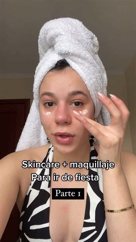 Nadia • Skincare’s Instagram Post “mi Rutina De Skincare Y Maquillaje Cuando Salgo De Fiesta 🎉💖