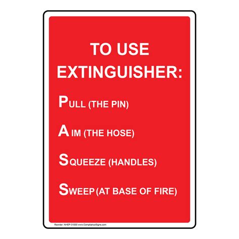 Portrait To Use Extinguisher Pull The Pin Sign Nhep 31000