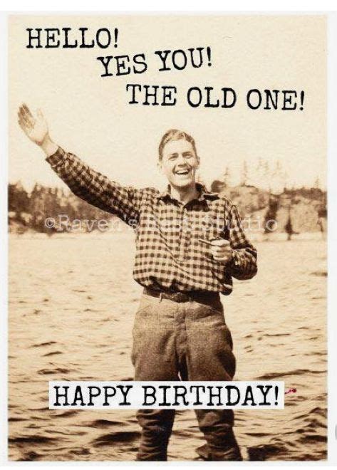 Pin By Catherine Le On Birthday Memes Happy Birthday Man Birthday