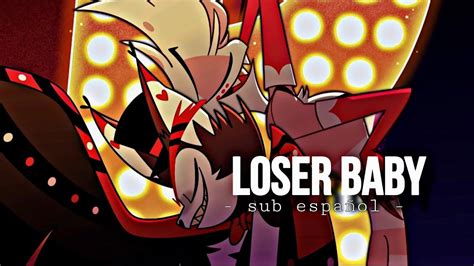 Loser Baby Husk And Angel Hazbin Hotel Sub Espa Ol Youtube