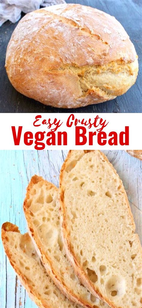 Easy Crusty Vegan Bread Recipe Veggie Society Recipe Vegan Bread