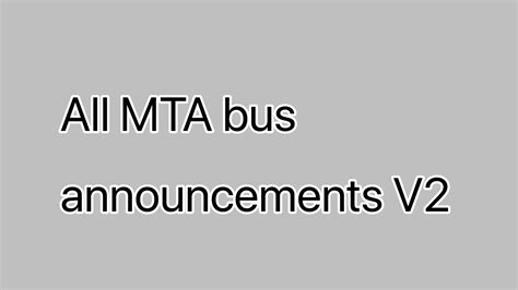 All Mta Bus Announcements V2 Youtube