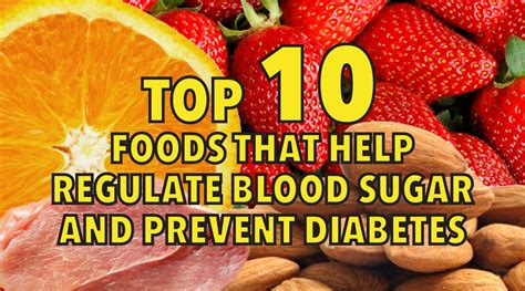 Top Foods That Help Regulate Blood Sugar And Prevent Diabetes