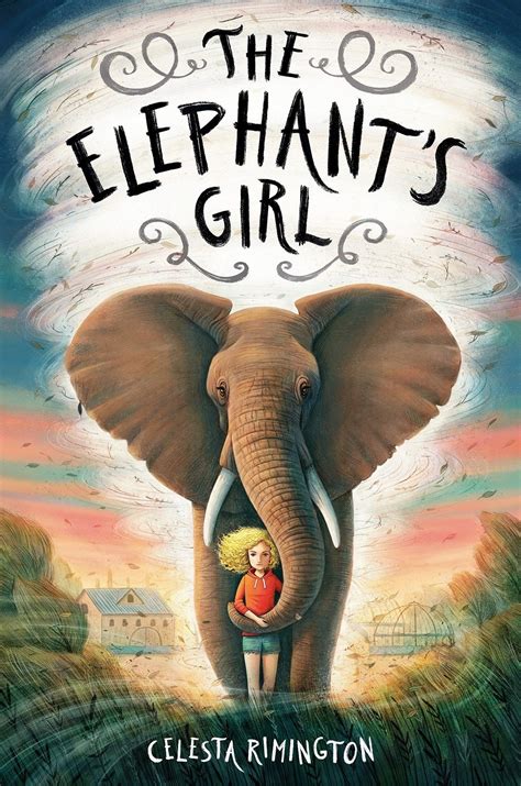 The Elephants Girl A Mighty Girl
