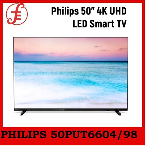 Philips 50put6604 98 50 In Ultra Hd 4k Smart Led Tv Shopee Singapore