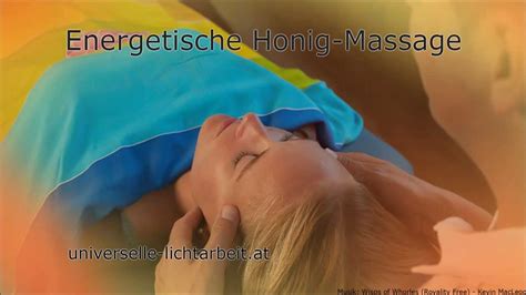 energetische honig massage youtube