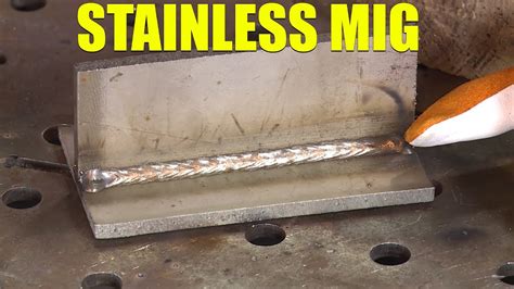 Mig Welding Stainless Steel Youtube