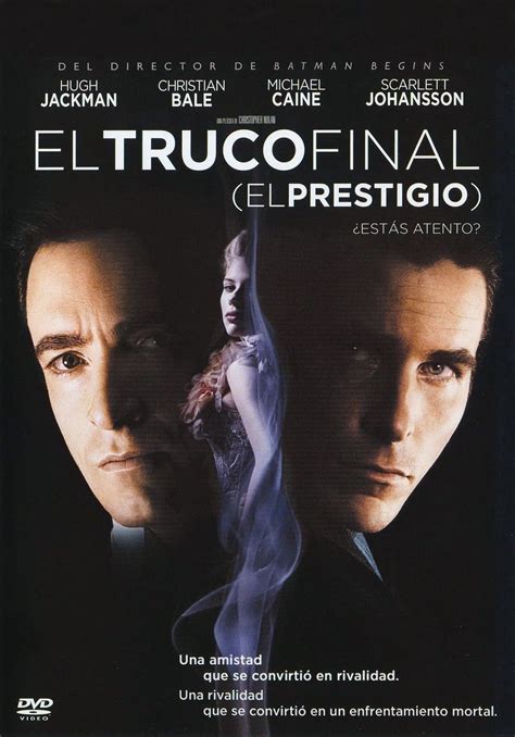 En londres a finales del siglo xix una epoca en la que los magos eran los idolos mas aclamados dos jovenes ilusionistas se proponen alcanzar la fama. El truco final (El prestigio) (2006) - Ver Películas ...