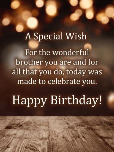 I should celebrate your birthday instead of you because on the day that you were born, i got a great present. 40+ Inspirational Happy Birthday Wishes Quotes For Brother