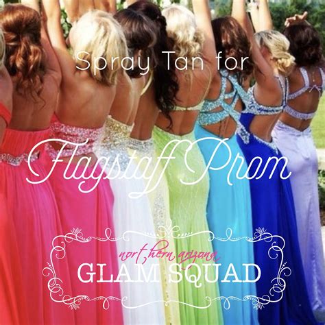 Spray Tan Promotion For Flagstaff High School Prom Starting At 25