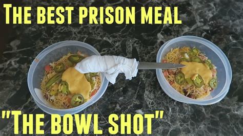 The Best Prison Meal Recipe Ever Youtube