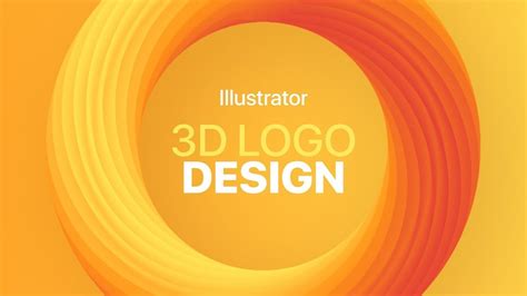 How To Create A 3d Logo Design In Adobe Illustrator Infographie