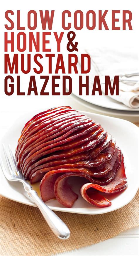 ham slow cooker honey glazed mustard glaze recipe recipes cooking christmas cook delicious gammon cooked tender moist think pot easter