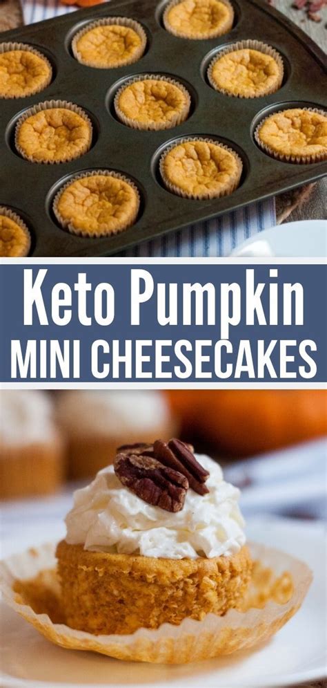 Mini Keto Pumpkin Cheesecake Recipe Recipe Pumpkin Cheesecake