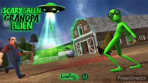 Playing Scary Green Grandpa Alien Youtube