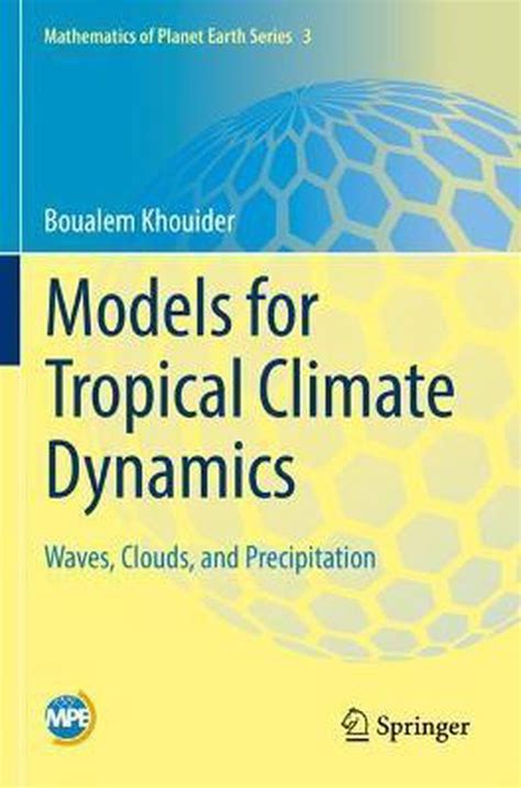 Models For Tropical Climate Dynamics 9783030177775 Boualem Khouider