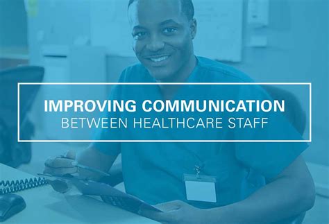 Steps For Improving Communication In Healthcare Orgs Uma