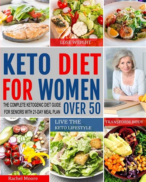 Buy Keto Diet For Women Over 50 The Complete Ketogenic Diet Guide For