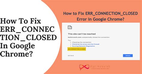 Err Connection Closed Methods To Fix It In Google Chrome