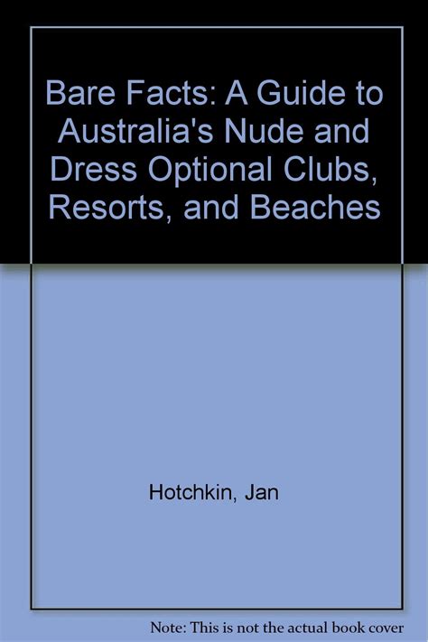 Buy Australian Bare Facts A Guide To Australia S Nude And Dress
