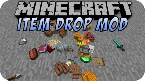 The use simple guide on this page and get rid of it fast and easy. Minecraft ITEM DROP PHYSICS MOD - YouTube