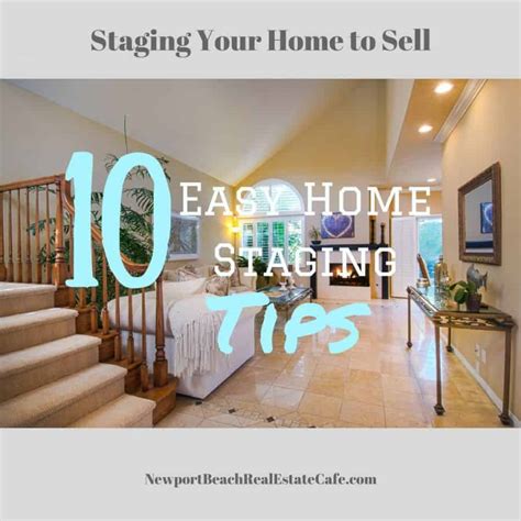 10 Easy Home Staging Tips To Prepare Your Home To Sell