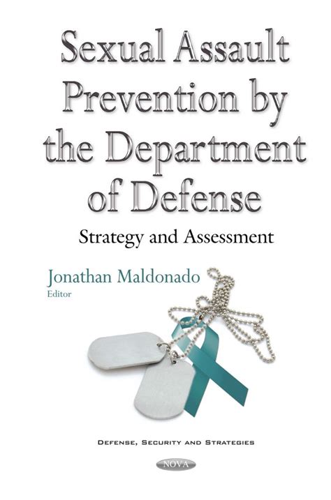 Sexual Assault Prevention By The Department Of Defense Strategy And Assessment Nova Science