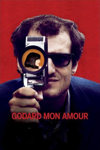 Godard Mon Amour 2017 Where To Watch And Stream Online Reelgood