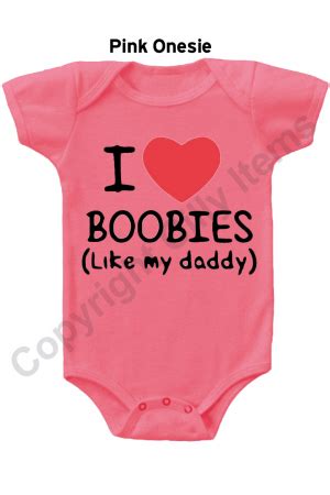 I Love Boobies Like My Daddy Gerber Onesie Funny Baby Shower Gift Infant T Shirt