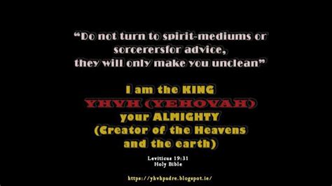 Yhvh Yehovah Padre About Witches Mediums Fortune Tellers Spirit