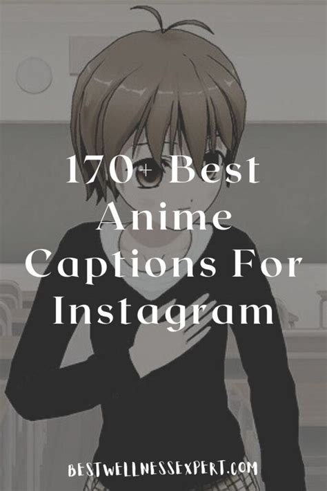 170 Best Anime Captions For Instagram Best Wellness Expert