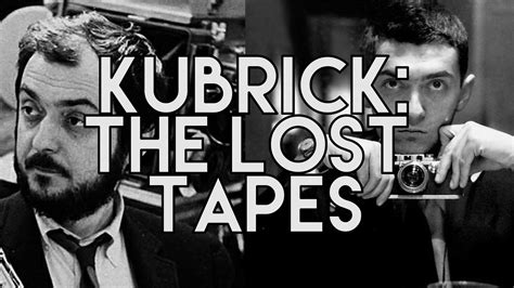 images de stanley kubrick the lost tapes 2015 senscritique