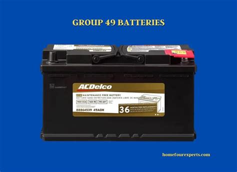 Group 49 Batteries Dimensions Features And Recommendations