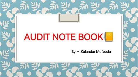 Auditing Audit Notebook Meaning Samplequeries Specimen