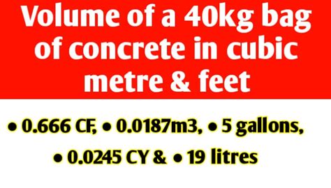 Volume Of A 40kg Bag Of Concrete In Cubic Metre And Feet Civil Sir