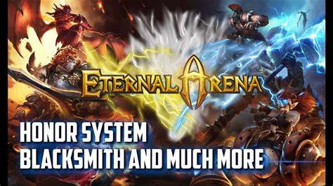 Eternal Arena │honor Ranking Blacksmith Draw 10 And Much More Youtube
