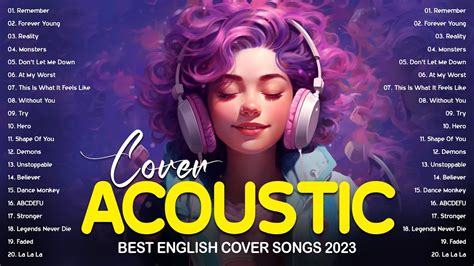 Popular Acoustic Cover Songs Playlist 2023 ️ Acoustic Cover Of Popular